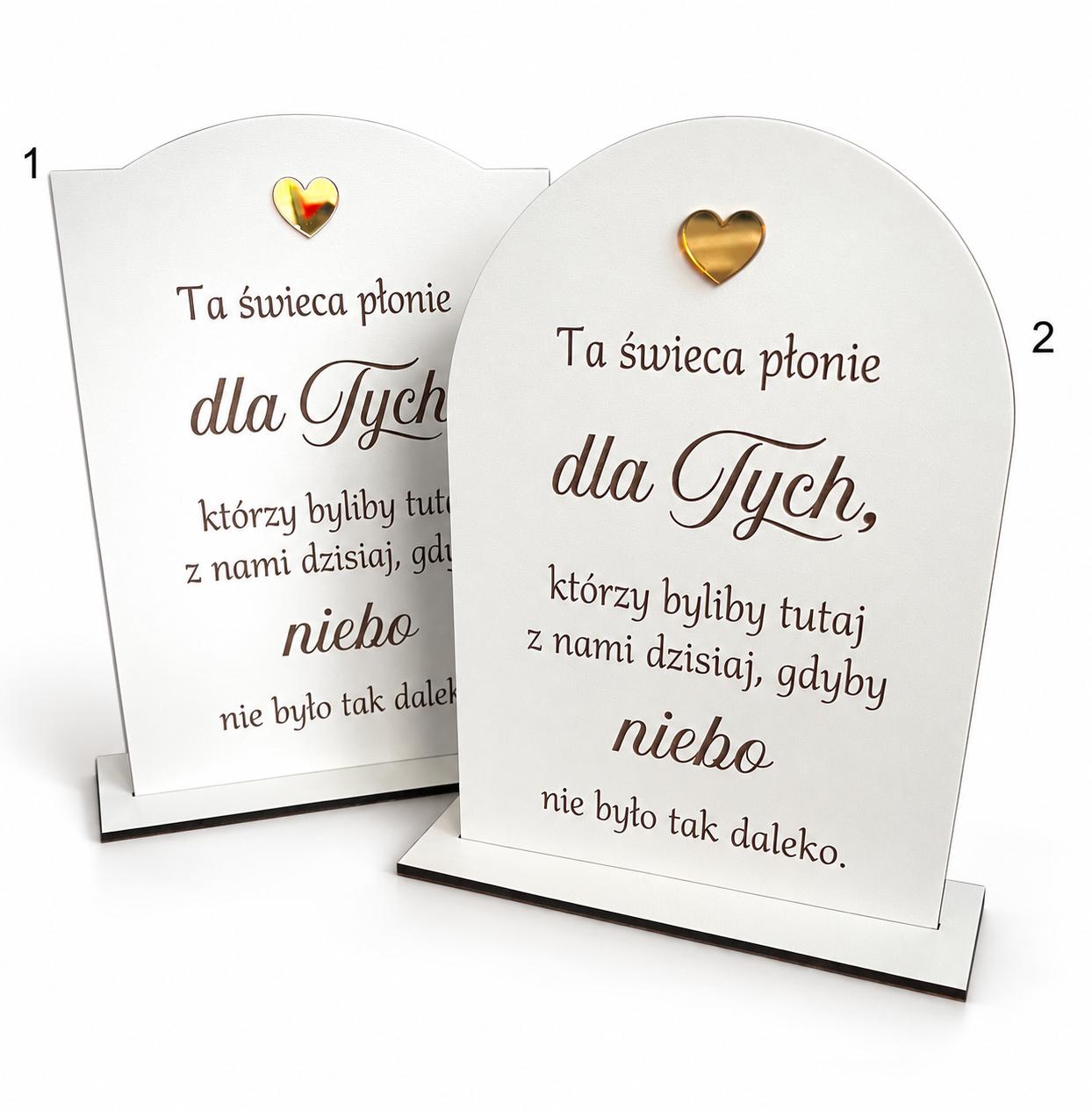 Tabliczka stojąca „Ta świeca płonie dla Tych…”